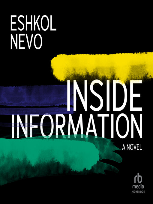 Title details for Inside Information by Eshkol Nevo - Available